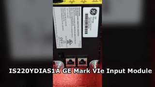 راه حل با قابلیت اطمینان بالا ماژول ورودی گسسته IS220YDIAS1A GE Mark VIe