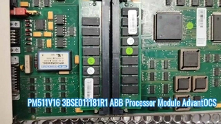 PM511V16 3BSE011181R1 واحد پردازش مرکزی ABB واحد پردازشگر Advant OCS System